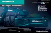 STANDARD EQUIPMENT - Kobelco Note: This catalogue may contain attachments and optional equipment that are not available in your area. And it may contain photographs of machines with