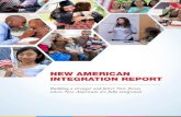 NEW AMERICANS INTEGRATION REPORT...NEW AMERICANS INTEGRATION REPORT 4 degree compared to 15.3% of U.S.-born residents8.Nevertheless, compared to New Jersey’s U.S.-born population,
