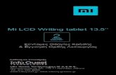 Mi Action Camera 4K Mi LCD Writing tablet 13.5’’...H Xiaomi Inc., δηλώνει ότι ο ασύρματος εξοπλισμός συμμορφώνεται με τις βασικές
