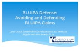 RLUIPA Defense: Avoiding and Defending RLUIPA Claims · 2015. 3. 5. · Sherbert v. Verner, 374 U.S. 398 (1963) Employment Div. v. Smith, 494 U.S. 872 (1990) Church of the Lukumi