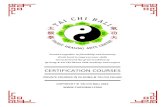 TAI CHI BALI CERTIFICATION COURSES · 2020. 11. 24. · Chen Taijiquan with Master Julie Hastings - Thailand Chen Taijiquan with Master Chen Zhonghua - Indonesia I Liq Quan with Master