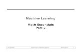 Machine Learning Introductioncourses.washington.edu/css581/lecture_slides/06a_math_essentials_2.pdfMachine Learning Math Essentials Part 2. Jeff Howbert Introduction to Machine Learning