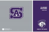 ST. ANTHONY HIGH SCHOOLlongbeachsaints.org/pdf/St_Anthony_Brand_Book.pdfThe logo should only be used against Purple, White, Black, White, transparent or neutrals such as gray/silver.
