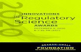 INNOVATIONS IN Regulatory Science · 2020. 12. 8. · Chief Science Officer, Alexandria Real Estate Equities, Inc./ Alexandria Venture Investments Presenting Sponsor Remarks Stephen