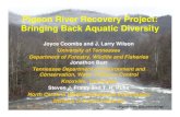 Pigeon River Recovery Project:Pigeon River Recovery Project ...Pigeon River Recovery Project:Pigeon River Recovery Project: Bringing Back Aquatic Diversity Joyce Coombs and J. Larry