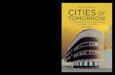 Praise for previous editions of Cities of Tomorrow “This is nothing … · 2015. 8. 25. · Praise for previous editions of . Cities of Tomorrow “This is nothing less than a history