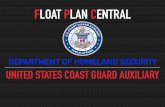 Float Plan Central in PDF - CG Auxiliary District 11SR · 2020. 8. 30. · 1 ,800 vessel, 160 aircraft and 1 ,400 radio tacilities Semper Paratus — Always Ready since 1939 The Long
