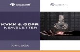 KVKK & GDPR - VeriSistem · PROFESSIONAL APPROACH FOR YOUR KVKK COMPLIANCE PROCESSES . T: +90 212 244 92 22 ask@cottgroup.com 30 April 2020 6 APRIL NEWSLETTER NO:2020-04 Board Decision