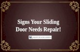 Signs Your Sliding Door Needs Repair!