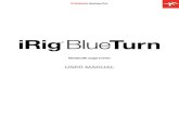 USER MANUAL · 2018. 6. 14. · USER MANUAL. Contents 2 Table of Contents Contents 2 English 3 Safety Information 3 iRig BlueTurn 3 ... 5 3. When the selected mode has been loaded