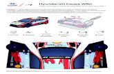 Hyundai i20 Coupe WRC Make your own WRC car Hyundai i20 … · 2020. 6. 10. · Hyundai i20 Coupe WRC Attention l ea sbc rf uw hn t ig o dv elements of the car with scissors. Do not
