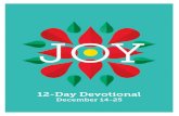 JOY · 2020. 12. 10. · Day 3 Let joy sink deep. Today, pause to consider the barriers that exist to joy in your life. The first question to consider might seem obvious: Do you want