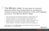 The Miriam Case: A new type of uranium deposit within the ... · uranium mineralisation in the Tim Mersoi Basin. The mineralisation is hosted either within the Guezouman (Mad1 South,