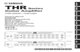 English THR Series 日本語 Guitar ... - Yamaha Corporation...Yamaha Corporation ZQ05310-3 版次: R2 Revised 08/2017 PO-B0 THR Series Guitar Amplifier THR100HD / THR100H English