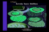 lovely lace doilies - Willow Yarns...Lovely Lace Doilies beg: begin/beginning bet: ch/chs: chain/chains dc: double crochet hdc: half double crochet lp: loop pat: pattern rem: remain/remaining