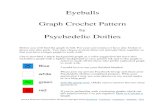 Eyeballs Graph Crochet Pattern - Psychedelic Doilies...Graph Crochet Pattern by Psychedelic Doilies Below you will find the graph in full. For your convenience I have also broken it