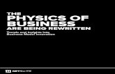 THE PHYSICS OF BUSINESS - Sererra · 2019. 2. 25. · M. Christensen and coauthor Michael E. Raynor in their book, The Innovator’s Solution: Creating and Sustaining Successful Growth.