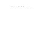 Florida Civil ProcedureNames: Ramirez, Juan, 1945- author. | Rodriguez, Jose M. (Judge), author. Title: Florida civil procedure : cases and materials / by Juan Ramirez,