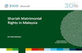 Shariah Matrimonial Rights in Malaysia - STEP · 2017. 3. 9. · • Harta Sepencarian applies to all property acquired in the course of a marriage out of their joint resources or