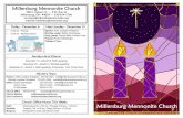Millersburg Mennonite Church...Bobby, or DJ; contact info on back page of bulletin.A We are so thankful for people continuing to support the church. Donations may be mailed to Millersburg