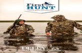 First HUNT - Delta Waterfowl Foundation · 2020. 3. 9. · the hunt takes place, it’s also important to establish safe zones of fire for each hunter and stick to them throughout