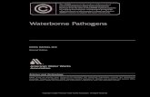 Waterborne Pathogens, Second Edition M48...AWWA unites the drinking water community by developing and distributing authoritative scientific and technological knowledge. Through its