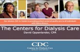 The Centers for Dialysis Care · 2019. 2. 20. · per week. Typically, 6 - 8 CAPD exchanges can be performed per day for the purpose of teaching the patient the CAPD technique; however,