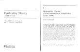 Optimality Theory - University of Pennsylvanialing.upenn.edu/~gene/courses/530/readings/Archangeli1997.pdfOptimality Theory An Overview edited by Diana Archangeli and D. Terence Langendoen