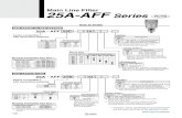 Main Line Filter 25A-AFF Series RoHSca01.smcworld.com/catalog/25A-en/mpv/25A-frl_en/data/25A-frl_en.… · 04 1/2 — — Q Q — 06 3/4 — — — Q Q 10 1 — — — — Q Symbol