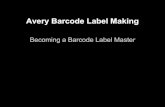 Avery Barcode Label Making - SESC Tech Sitesesc.weebly.com/.../1/8/2/7/18278491/avery_label_maker.pdf · 2019. 9. 7. · Resizing the Barcode Right click on the barcode. Click on