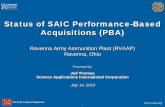 Status of SAIC Performance-Based Acquisitions (PBA) Ravenna Army Ammunition … · 2010. 8. 11. · A presentation during the March 17, 2010 RAB Meeting described activities. –184