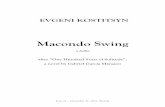 Evgeni Kostitsyn - Macond Swing · **) Episode 21 starts 'as it is' if Macondo Swing is performed as a symphonic composition. If there is a dance, #21 starts in 1'20'' after the end