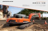 Construction Equipment DX55-5B - Doosan · 2018. 6. 1. · Doosan is Since 1896, Doosan, the oldest company in Korea, has evolved with its people. The company grew up rapidly for