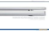 OVERVIEW OF GEZE DOOR CLOSER SYSTEMS ... Closer full...GEZE door closer systems – Versatile and reliable As one of the world's leading suppliers of door technology systems, GEZE