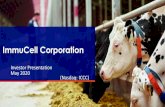 ImmuCell Corporation - Lytham Partners€¦ · ImmuCell Corporation (Nasdaq: ICCC) is an animal health company focused on: • Delivering Immediate Immunity™ to newborn dairy and