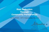 Risk Reduction Through Community Partnerships - Alberta.ca...Outcomes The findings of the Provincial Risk Assessment will: •Identify and categorize high risk municipalities for intervention.