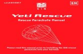 Yeti Rescue - Gin GlidersYeti Rescue v.2.0 07/2017 EN Thank You 2 Thank for choosing Gin Gliders. We are confident you’ll enjoy many rewarding experiences in the air with your GIN