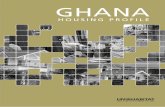 GHANA...Joan Clos I welcome the commitment of the Government of Ghana to its citizens through its new national housing policy. UN-HABITAT is mandated by the United Nations General