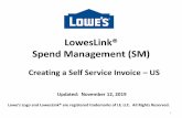 LowesLink® Spend Management (SM)Nov 12, 2019  · Expectations 3 • This guide is written with the expectation that the user is registered for Spend Management. • If not registered,