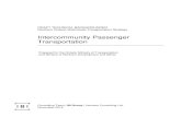 Intercommunity Passenger Transportation · 2016. 11. 17. · Intercommunity passenger transportation in Northern Ontario includes four primary types: Rail passenger services: These