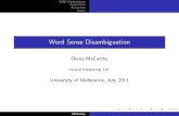 Word Sense Disambiguation · 2011. 11. 16. · Title: Word Sense Disambiguation Author: Diana McCarthy Created Date: 7/6/2011 10:29:07 AM Keywords ()