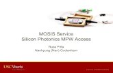 MOSIS Service Silicon Photonics MPW Access...Oct 20, 2015  · MOSIS –Summary By choosing MOSIS as their partner, customers speed their route to commercialization via: • Access