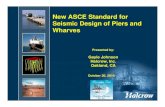 PHOTO Seismic Design of Piers and Wharves · 1994 Port of Oakland Design1994 Port of Oakland Design . 1999 Port of Oakland Design1999 Port of Oakland Design . ... –PIANC Two level