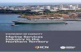 STATEMENT OF CAPACITY Marine Services Industry in the ......STATEMENT OF CAPACITY Marine Services Industry in the Northern Territory Industry in the Northern Territory has strong capabilities