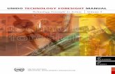 UNIDO TECHNOLOGY FORESIGHTMANUAL Technology …...The manual may be supplemented by visiting the UNIDO website where you will find details, in English, of the technology foresight