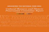 Cultural Resource and Historic Preservation Committee Report · 2011. 5. 2. · NatioNal Parks secoNd ceNtury commissioN 1 The cultural resource and historic preservation parts of