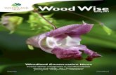 Wood Wise – Woodland Conservation News Spring 2013 Wood Wise€¦ · Wood Wise – Woodland Conservation News Spring 2013 3 In the UK some non-native species have become naturalised