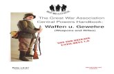 Waffen u. Gewehre - GREAT WAR ASSOCIATIONgreatwarassociation.com/get_started/5-weps_4-28-14_mw.pdf · 2016. 4. 30. · help—a Mauser 98 is a Mauser 98—there’s very little difference