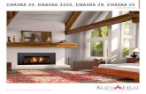 CHASKA 34, CHASKA 335S, CHASKA 29, CHASKA 25 · The included Komfort Kontrol remote will adjust the flame and fan speed. The Chaska 335S model comes standard with a millivolt operating
