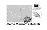 Memo Mouse / DataTrak - SCUBAPRO · 2 Memo Mouse with transfer line and serial port 3 Serial cable to PC 4 PC with DataTrak/DataTalk software for Windows ® D at Tr k th h me fo nk